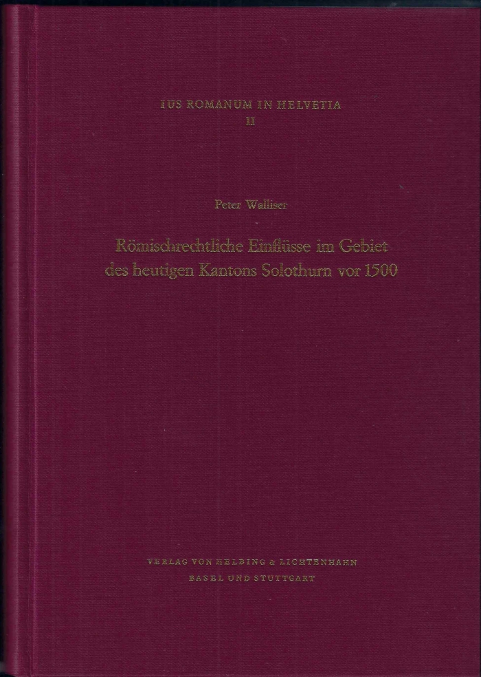<p>Ius Romanum in Helvetia II , Römischrechtliche Einflüsse im Gebiet des heutigen Kantons Solothurn vor 1500 , Buch guter Zustand</p>